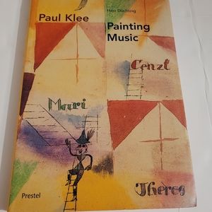 Paul Klee:Painting Music  Hajo Duchting Prestel Publishing Book 2004